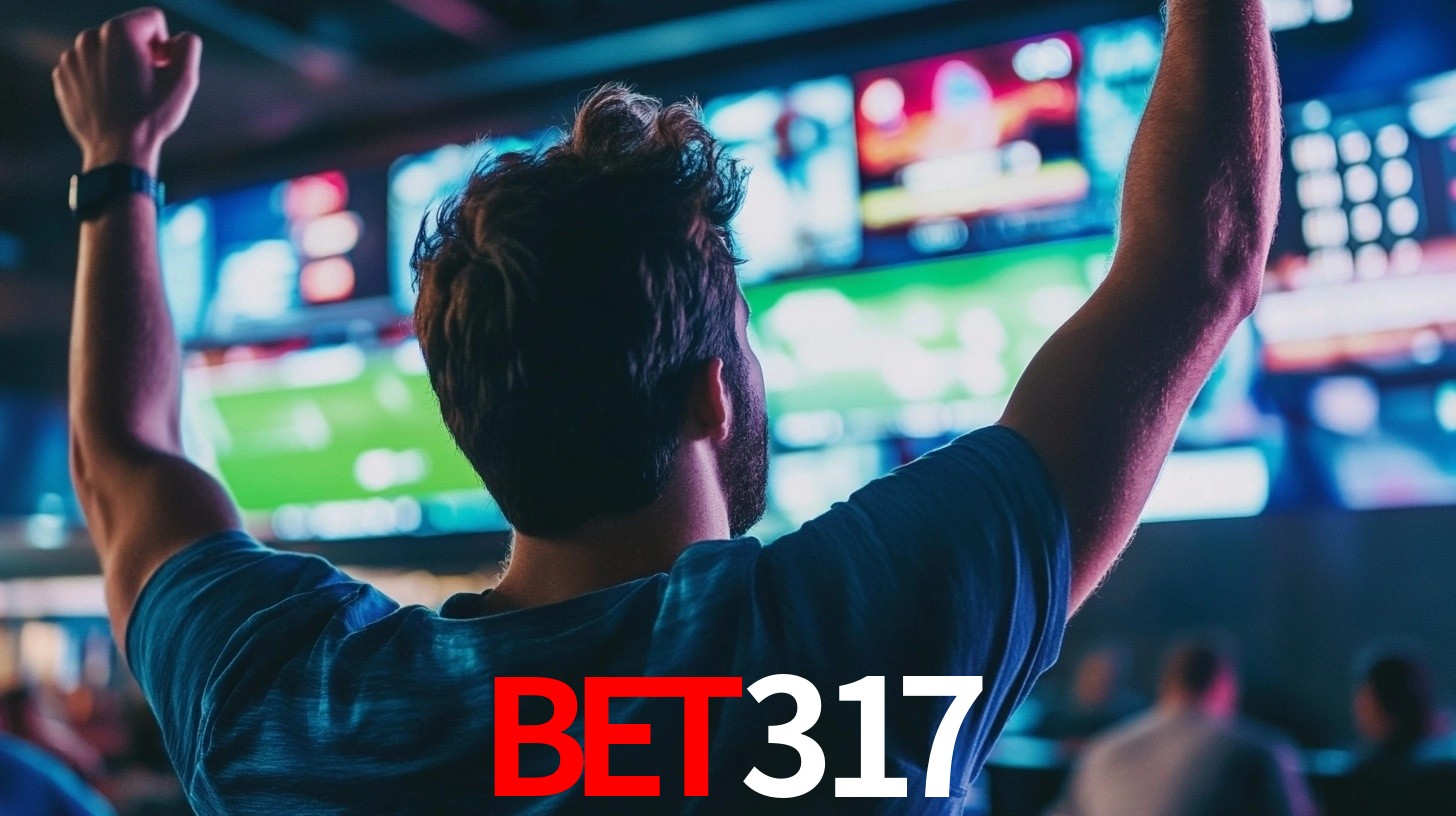 bet317 - Aposta Máxima, Fortuna Garantida - bet317.com